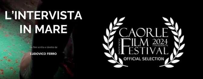 Read more about the article Official selection at Caorle Independent Film Festival